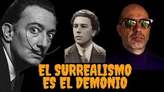 El surrealismo es el demonio [upl. by Okier]