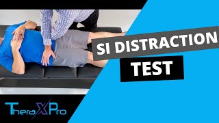 Sacroiliac SI Distraction Test  Sacroiliac Joint Pain [upl. by Hanus]