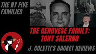 Episode 75 The Genovese Family Tony Salerno [upl. by Ginsburg]