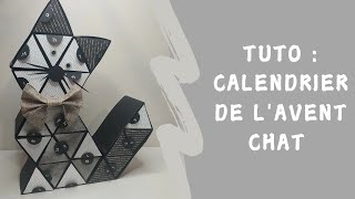 TUTO  Calendrier de lavent chat 🐱 [upl. by Nroht148]