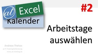 Excel  Projektkalender  Arbeitstage auswählen  Teil 2 [upl. by Yerok]