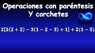 12 Operaciones con paréntesis y corchetes MUY FÁCIL [upl. by Dawkins]