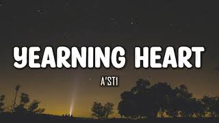 AST1  Yearning Heart Lyrics [upl. by Simetra]