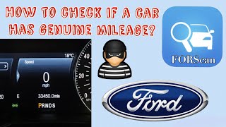 How can you tell if mileage has been turned back FORScan  FORD [upl. by Ayaet]