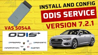 How to install and Config ODIS SERVICE 7 2 1 with VAS5054A on Windows 10 64bit [upl. by Ecinerev]