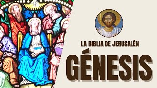 Génesis  Relatos de la Creación y Promesas de Dios  La Biblia de Jerusalén [upl. by Ethelyn]