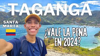 Visitando TAGANGA en SANTA MARTA COLOMBIA ¿Vale la pena en 2024 [upl. by Citron]