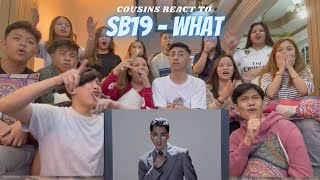 COUSINS REACT TO SB19 What Official MV [upl. by Alolomo]