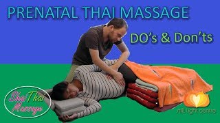 Prenatal Thai Massage Dos and Donts [upl. by Lucina]