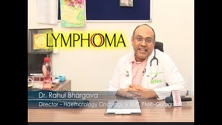 What is Lymphoma Cancer  Dr Rahul Bhargava [upl. by Esinev883]