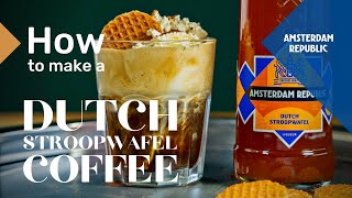 How to make a Dutch Stroopwafel Coffee  Amsterdam Republic [upl. by Neyrb]