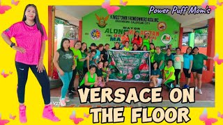 VERSACE ON THE FLOOR  REMIX  By Bruno Mars dancefitness  ❣️Power Puff Moms❣️ [upl. by Dammahum52]