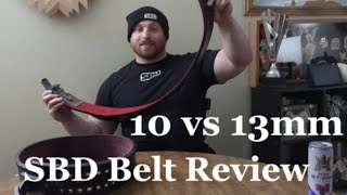 SBD 10MM POWERLIFTING BELT COMPLETE REVIEW amp COMPARISON TO 13MM  NEW PRODUCT LAUNCH [upl. by Einehpets60]