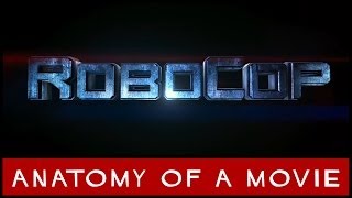 RoboCop  2014  Anatomy of a Movie [upl. by Mahseh]