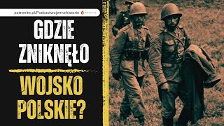 Gdzie zniknęło Wojsko Polskie [upl. by Uranie]