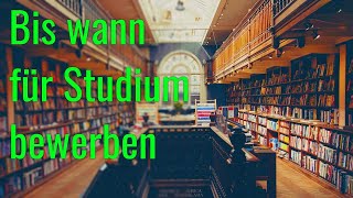 Bis wann kann ich mich für ein Studium bewerben DeutschHD [upl. by Friedrich306]