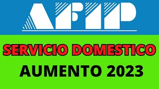 💲💲💲Remuneraciones Servicio Domestico Abril  Mayo y Junio 2023 afip tutorialesafip noticiasafip [upl. by Tish740]