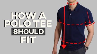 How Should A Polo Shirt Properly Fit  A SIMPLE GUIDE TO MENS SHIRT FIT [upl. by Lodge]