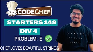 Codechef Starters 149 Div 4  Chef Loves Beautiful Strings  ZXC  Editorial Solution [upl. by Doran]