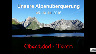 Alpenüberquerung E5  Etappe 1 amp 2 [upl. by Laamaj]