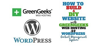 How to BUILD a website  GREENGEEKS Web Hosting  WORDPRESS CMS  DIY Website [upl. by Pirri949]