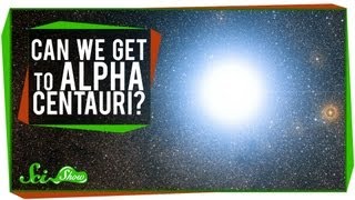 Can We Get to Alpha Centauri [upl. by Tnarud192]