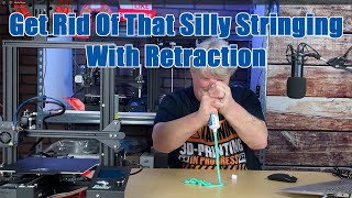 Get Rid of That Silly Stringing With Retraction [upl. by Ahcrop]