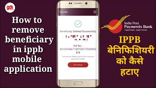 IPPB beneficiary deleteremove process  India post payments bank se beneficiary kaise hataye [upl. by Lardner]