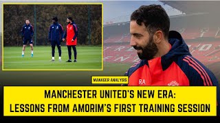 Manchester Uniteds New Era Lessons from Amorim’s First Training Session [upl. by Eneladgam]