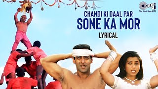 Chandi Ki Daal Par Sone Ka Mor With Lyrics  Dahi Handi Special Hindi Song [upl. by Broadbent]