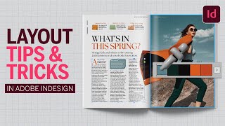 Five magazine layout tips and tricks in Adobe InDesign [upl. by Magocsi]