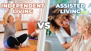 Independent Living vs Assisted Living Understanding the Differences  Senior Living in Arizona [upl. by Itin]