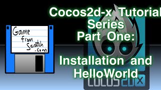 Cocos2dx Tutorial Series Part One Installation and Hello World [upl. by Kaylil311]