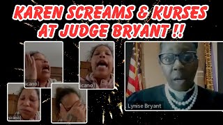 KAREN SCREAMS amp CURSES AT JUDGE BRYANT [upl. by Stier324]