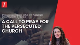 International Day of Prayer for the Persecuted Church [upl. by Llemij]