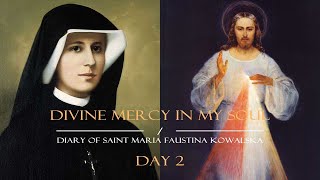 Day 2  Saint Faustina’s Diary in a Year [upl. by Ahsinam]