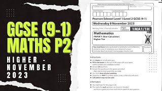 GCSE Maths Edexcel November 2023 Higher Paper 2 Exam Walkthrough  1MA12H [upl. by Sherry]