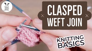 Knitting Basics  Clasped Weft Join [upl. by Dehnel]