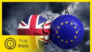 Brexit Means Brexit The Unofficial Version  True Story Documentary Channel [upl. by Teece]