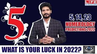 Numerology Predictions 2022  Birth Number 5  Life Number  Name Number Life Horoscope numerology [upl. by Tracey376]