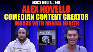 Alex Novello  Comedian Content Creator Mental Help Field MSCS MEDIA 149 [upl. by Yekcaj634]