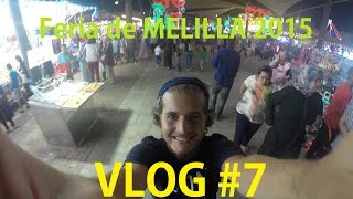 VLOG 7 Feria de MELILLA 2015  The Smart Potato ترجمة عربية [upl. by Hoffert791]