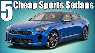 5 Cheap Modern Sports Sedans 10K40K [upl. by Yaeger]