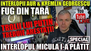 Special LIVE Interlopi plătiți pentru campania AUR George Simion vorbește putineză iar Descinderi [upl. by Assenab]