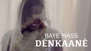 Baye Mass  Denkaané feat Père Bécaye Mbaye [upl. by Aehr]