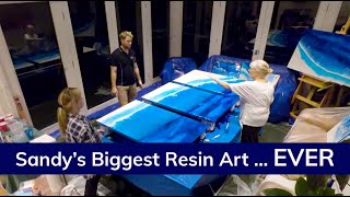 Sandys Biggest Resin Art EVER [upl. by Nared]