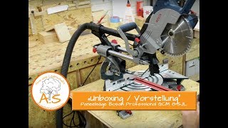 Unboxing  Vorstellung Paneelsäge Bosch Professional GCM 8 SJL [upl. by Nilat]