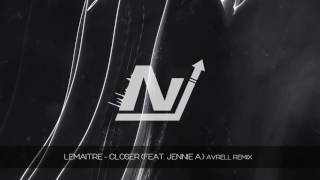 Lemaitre  Closer feat Jennie A Avrell Remix [upl. by Akenat]