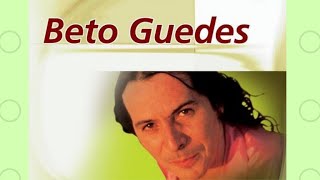 BETO GUEDES  10 SUCESSOS [upl. by Castera]