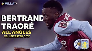 ALL ANGLES  Bertrand Traoré vs Leicester City [upl. by Lednor]